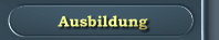 Ausbildung
